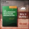 The_Well_Managed_Healthcare_Organization_7th_edition_by_Kenneth_R_White_PhD_FACHE_John_R_Griffith.jpg