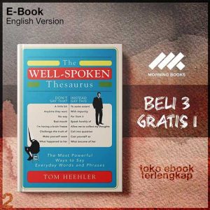 The_Well_Spoken_Thesaurus_The_Most_Powerful_Ways_to_Say_Everyday_Words_and_Phrases.jpg