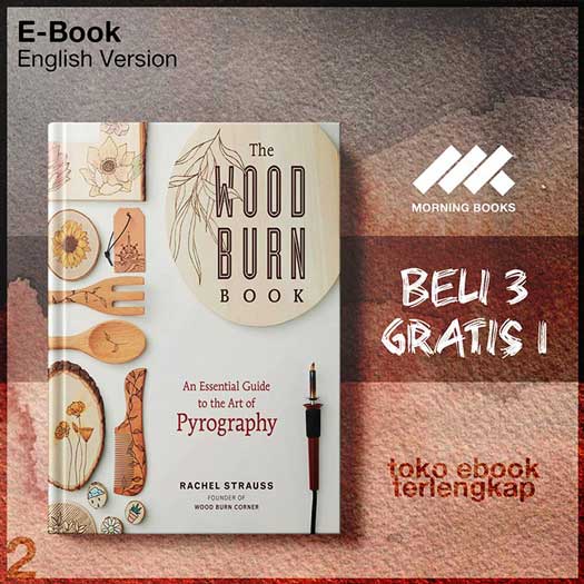 The_Wood_Burn_Book_An_Essential_Guide_to_the_Art_of_Pyrography_by_Rachel_Strauss.jpg