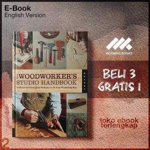 The_Woodworkers_Studio_Handbook_Traditional_and_Contemporary_Techniques_for_the_Home.jpg