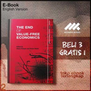 The_end_of_value_free_economics_by_Hilary_Putnam_Vivian_Walsh_Harvey_Gram_Martha_C_Nussbaum_Amartya_Sen.jpg The_end_of_value_free_economics_by_Hilary_Putnam_Vivian_Walsh_Harvey_Gram_Martha_C_Nussbaum_Amartya_Sen.jpg