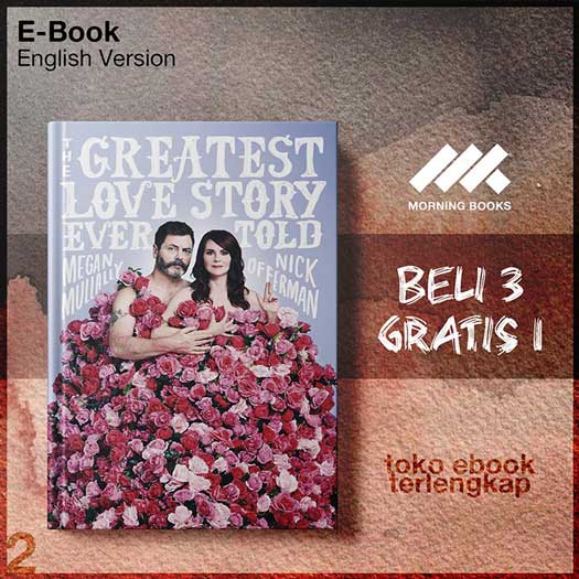 The_greatest_love_story_ever_told_an_oral_history_by_Mullally_MeganOfferman_Nick.jpg