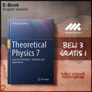 Theoretical_Physics_7_Quantum_Mechanics_Methods_and_Applications_by_Wolfgang_Nolting.jpg