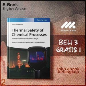 Thermal_Safety_of_Chemical_Processes_Risk_Assessment_and_Process_Design.jpg