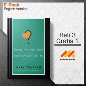 Things_I_Wish_I_d_Known_Before_We_Got_Married_-_Gary_Chapman_000001-Seri-2d.jpg