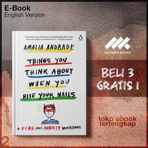 Things_You_Think_About_When_You_Bite_Your_Nails_A_Fear_Anxiety_Workbook_by_Amalia_Andrade.jpg