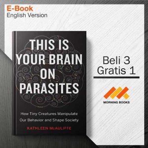 This_Is_Your_Brain_on_Parasites_by_Kathleen_McAuliffe_000001-Seri-2d.jpg