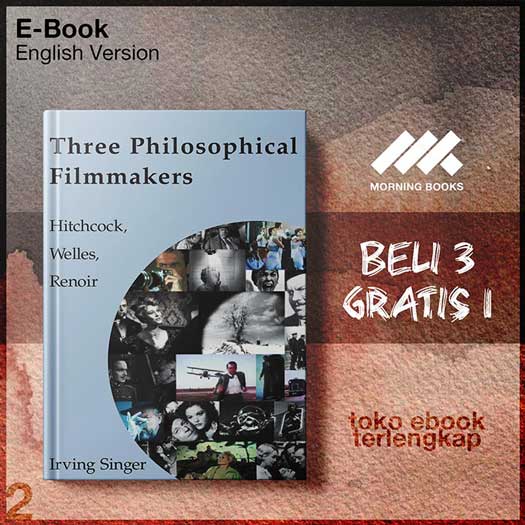 Three_Philosophical_Filmmakers_Hitchcock_Welles_Renoir_by_Irving_Singer.jpg