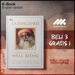 Three_truths_of_well_being_empower_your_body_mind_and_energy_for_joyful_living_by_Vasudev_.jpg