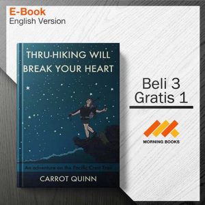 Thru-Hiking_Will_Break_Your_Heart_An_Adventure_-Carrot_Quinn_000001-Seri-2d.jpg