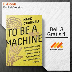 To_Be_a_Machine_-_Mark_O_Connell_000001-Seri-2d.jpg