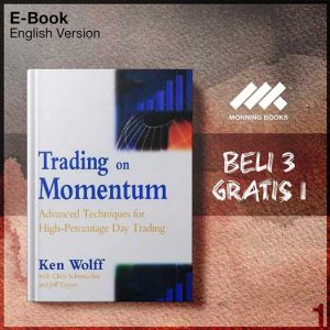 Trading_On_Momentum_Advanced_Techniques_For_High_Percentage_Day_Trading_by-Seri-2f.jpg