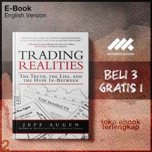 Trading_Realities_The_Truth_the_Lies_and_the_Hype_In_Between_by_Jeff_Augen.jpg