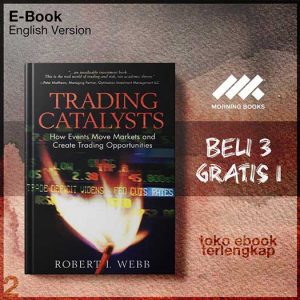 Trading_catalysts_How_events_move_markets_and_create_trading_opportunities_by_Webb_R_I_.jpg