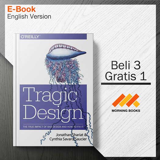 Tragic_Design-_The_Impact_of_Bad_Product_Design_and_How_to_Fix_It-001-001-Seri-2d.jpg