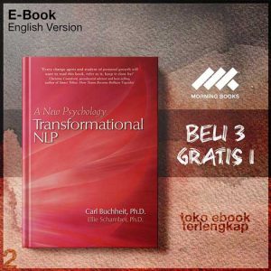 Transformational_NLP_A_New_Psychology_by_Carl_Buchheit_Ellie_Schamber.jpg