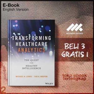 Transforming_Healthcare_Analytics_The_Quest_for_Healthy_Intelligence.jpg Transforming_Healthcare_Analytics_The_Quest_for_Healthy_Intelligence.jpg