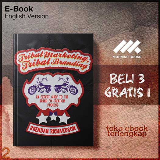 Tribal_Marketing_Tribal_Branding_An_Expert_GuideCo_creation_Process_by_Brendan_Richardson_auth_.jpg
