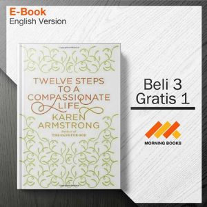 Twelve_Steps_to_a_Compassionate_Life-Karen_Armstrong_000001-Seri-2d.jpg