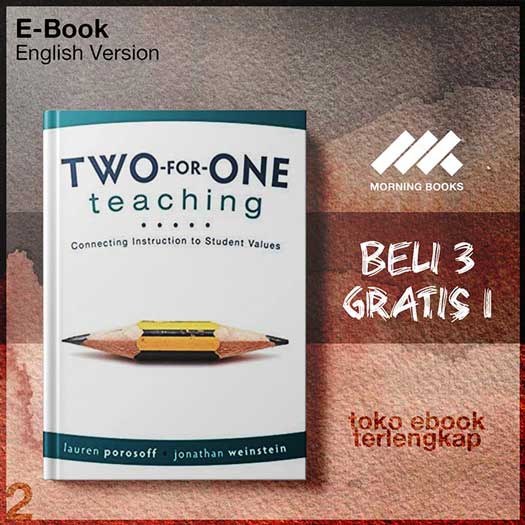 Two_for_One_Teaching_Connecting_Instruction_to_Student_Values_Kindle.jpg Two_for_One_Teaching_Connecting_Instruction_to_Student_Values_Kindle.jpg