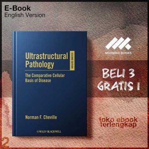 Ultrastructural_Pathology_The_Comparative_Cellular_Basis_of_Disease_2nd_Edition.jpg Ultrastructural_Pathology_The_Comparative_Cellular_Basis_of_Disease_2nd_Edition.jpg