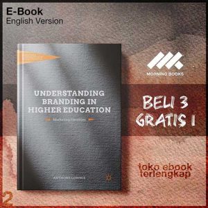 Understanding_Branding_in_Higher_Education_Marketing_Identities_by_Anthony_Lowrie_auth_.jpg