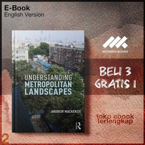 Understanding_Metropolitan_Landscapes_by_Andrew_MacKenzie.jpg