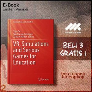 VR_Simulations_and_Serious_Games_for_Education_by_Yiyu_Cai_Wouter_van_Joolingen_Zachary.jpg
