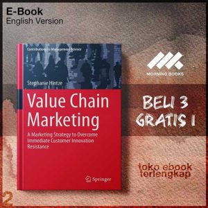 Value_Chain_Marketing_A_Marketing_Strategy_to_Overcome_iate_Customer_Innovation_Resistance_by_Stephanie_Hintze.jpg