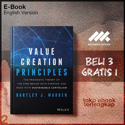 Value_Creation_Principles_The_Pragmatic_Theory_of_the_Firm_Begins_Purpose_Ends_.jpg Value_Creation_Principles_The_Pragmatic_Theory_of_the_Firm_Begins_Purpose_Ends_.jpg
