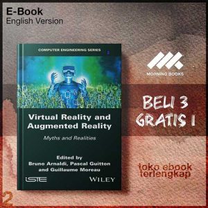 Virtual_Reality_and_Augmented_Reality_Myths_and_Realities_by_Bruno_Arnaldi_Pascal_Guitton_Guillaume_Moreau.jpg