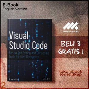 Visual_Studio_Code_End_To_End_Editing_and_Debugging_Tools_for_Web_Developers_by_Bruce_Johnson.jpg