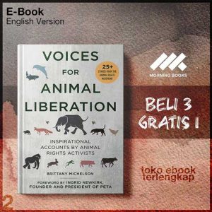 Voices_for_Animal_Liberation_Inspirational_Accounts_by_Animal_Rights_Activists_by_Brittany_Michelson.jpg