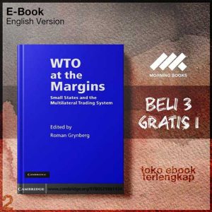 WTO_at_the_Margins_Small_States_and_the_Multilateral_Trading_System_by_Roman_Grynberg.jpg