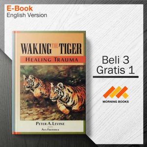 Waking_the_Tiger_Healing_Trauma_-_Peter_A._Levine_000001-Seri-2d.jpg