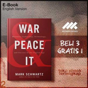 War_and_Peace_and_IT_Business_Leadership_Technology_and_Success_in_the_Digital_Age_by_Mark_Schwartz.jpg