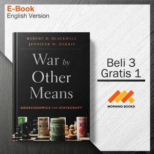 War_by_Other_Means_Geoeconomics_and_Statecraft_-_Robert_D._Blackwill_000001-Seri-2d.jpg