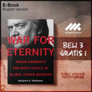 War_for_Eternity_Inside_Bannons_Far_Right_Circle_of_Global_Power_Brokers_by_Benjamin_R.jpg