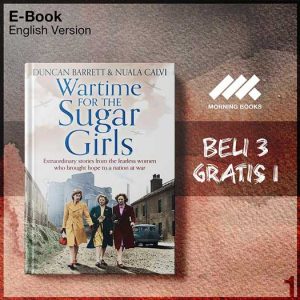Wartime_for_the_Sugar_Girls_Extraordinary_True_Stories_from_the_Women_Who_O-Seri-2f.jpg