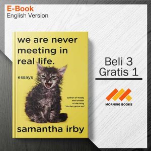 We_Are_Never_Meeting_in_Real_Life_-_Samantha_Irby_000001-Seri-2d.jpg