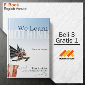 We_Learn_Nothing._Essays_-_Tim_Kreider_000001-Seri-2d.jpg