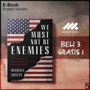 We_Must_Not_Be_Enemies_-_Michael_Austin_000001-Seri-2f.jpg