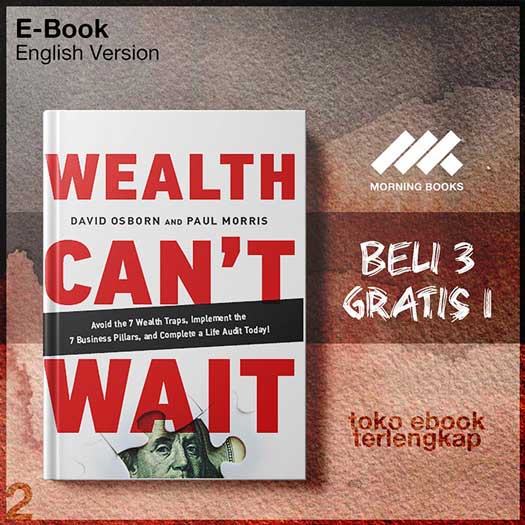 Wealth_Can_t_Wait_Avoid_the_7_Wealth_Traps_Implement_the_7_Busand_Complete_a_Life_Audit_Today.jpg