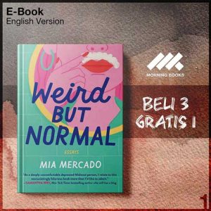 Weird_but_Normal_Essays_by_Mia_Mercado-Seri-2f.jpg