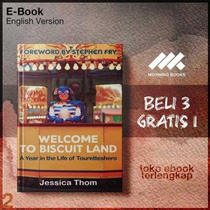 Welcome_to_Biscuit_Land_a_Year_in_the_Life_of_Touretteshero_by_Jessica_Thom.jpg