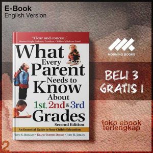 What_Every_Parent_Needs_to_Know_about_1st_2nd_and_3rd_Grades_2E_by_Bickart_Jablon.jpg