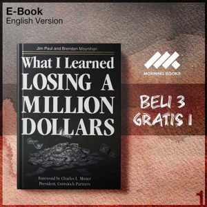 What_I_Learned_Losing_a_Million_Dollars_by_Jim_Paul_Brendan_Moynihan-Seri-2f.jpg