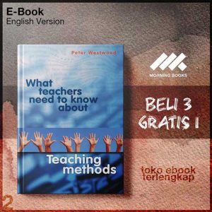 What_Teachers_Need_to_Know_About_Teaching_Methods_by_Peter_Westwood.jpg