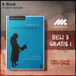 What_is_Enlightenment_by_Samuel_Fleischacker.jpg