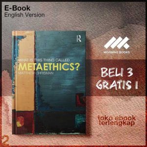 What_is_this_thing_called_Metaethics_by_Matthew_Chrisman.jpg